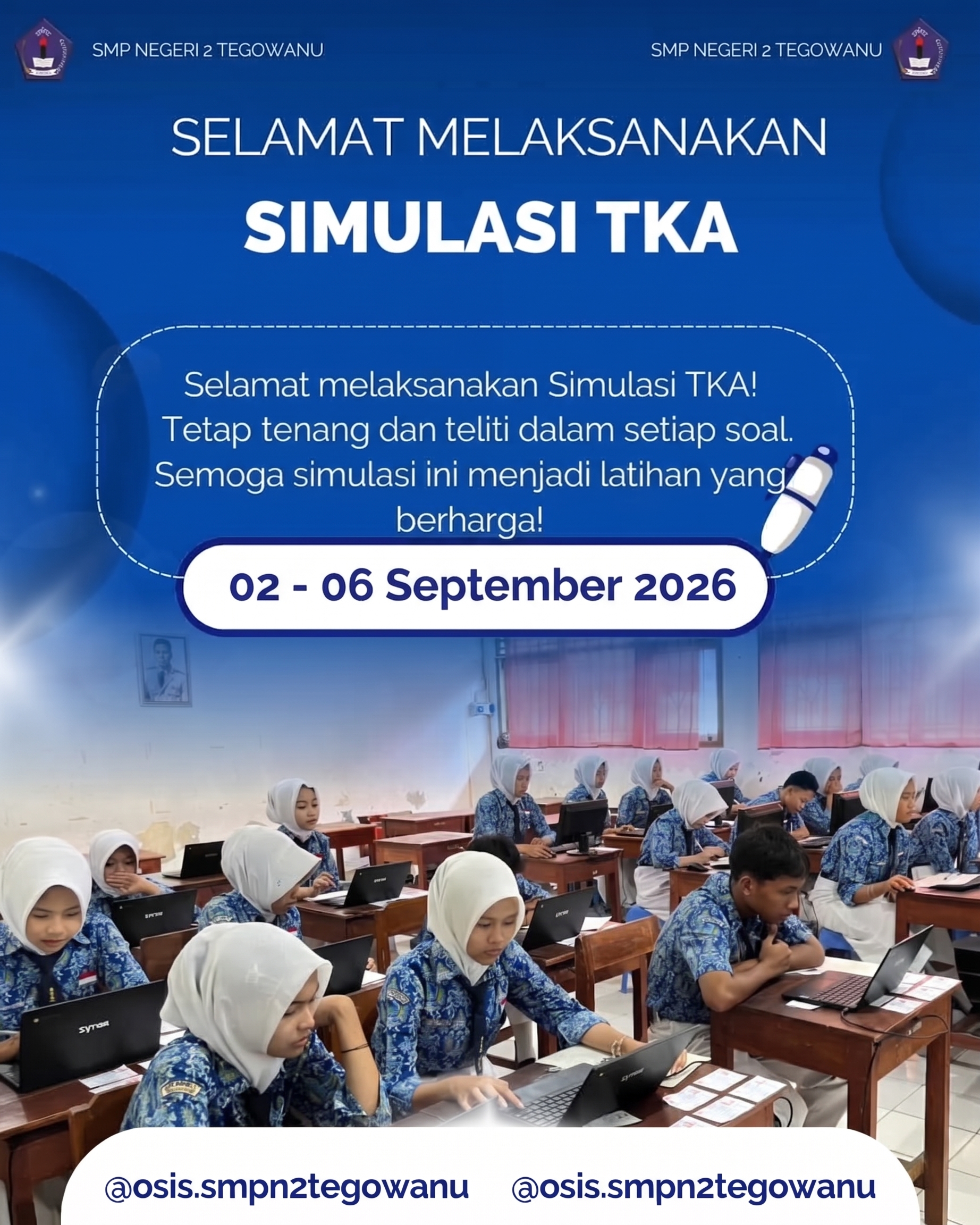 💻✨ Simulasi TKA (Tes Kemampuan Akademik) Tahun 2026 SMPN 2 Tegowanu 🚀